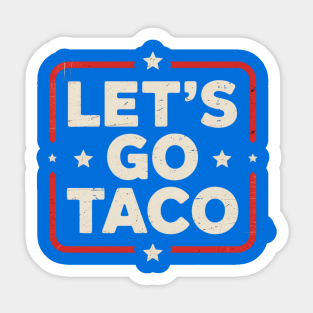 Lets-go-taco Sticker